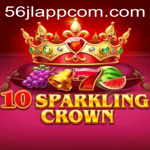 The Dynamic World of 10SparklingCrown and 56jl App: A Comprehensive Guide