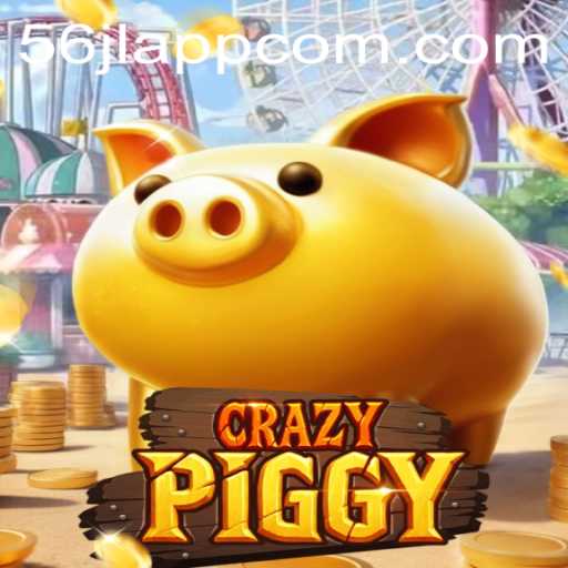 Exploring CrazyPiggy: A New Era of Mobile Gaming with 56jl App