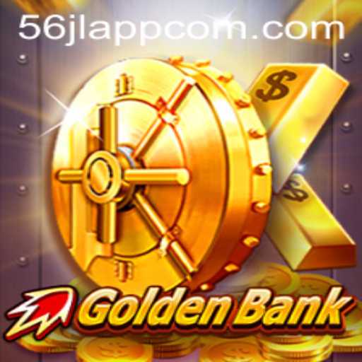 GoldenBank: The Revolutionary Gaming Experience with 56jl App