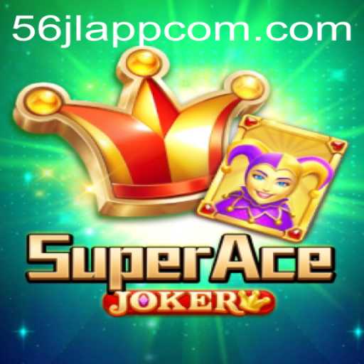 Unveiling SuperAceJoker: The Next Big Thing in Gaming